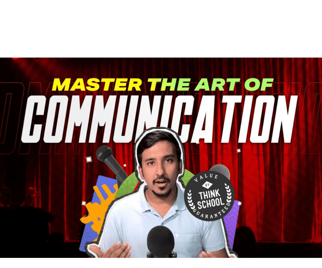 Communication Masterclass (ππ‘π’π§π€ πππ‘π¨π¨π₯) by Ganeshprasad