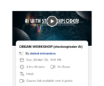 Stock Exploder Dream Workshop 30 March 2025