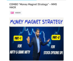 Trade with Tarun Course – Combo Money Magnet Strategy – MMS Hack