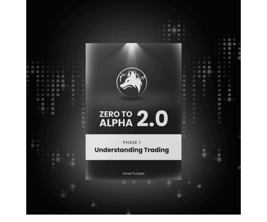 Umar Punjabi Zero to Alpha 2.0 Latest by the Alpha Trader