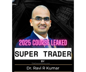 Dr.Ravi R. Kumar Super Trader Course 2025