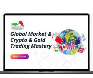 Power of Stocks – Global Market & Crypto & Gold Trading Mastery Course