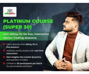 Platinum Course (Super 30) with Abhay Sir