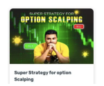 Trading Psychology Secrets Super Strategy for option Scalping