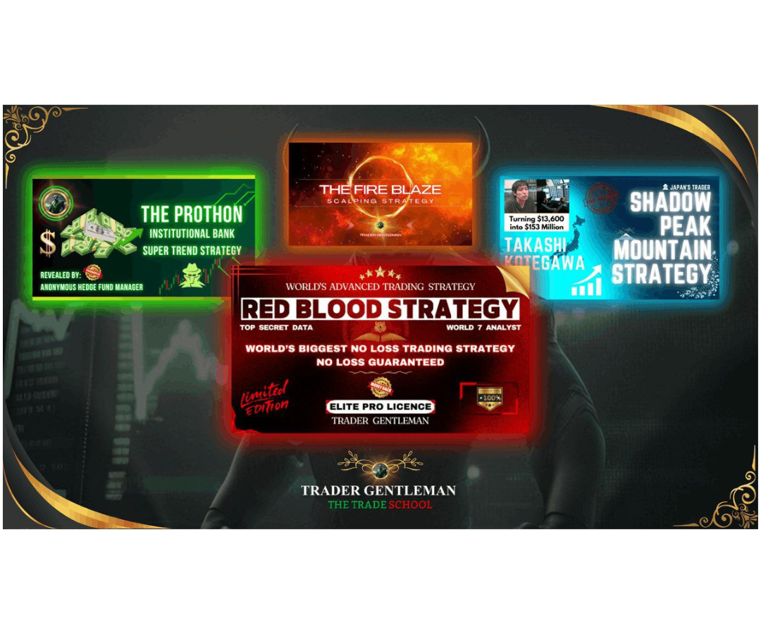 Trader Gentleman Strategy – 3 Dark Secret Strategy The Red Blood Demon Strategy