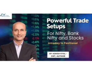 Ashish Kayal - Powerful Trade Setups for Nifty, Bank Nifty & Stocks - Intraday to Positional (Hindi-English Mix)